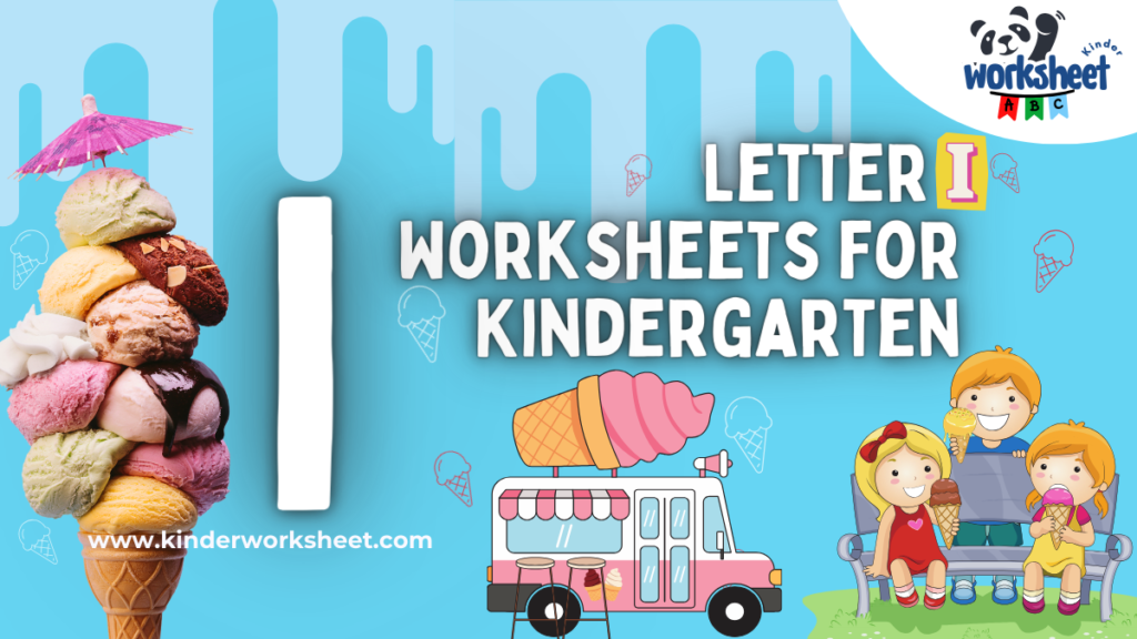 Letter I Worksheets for Kindergarten