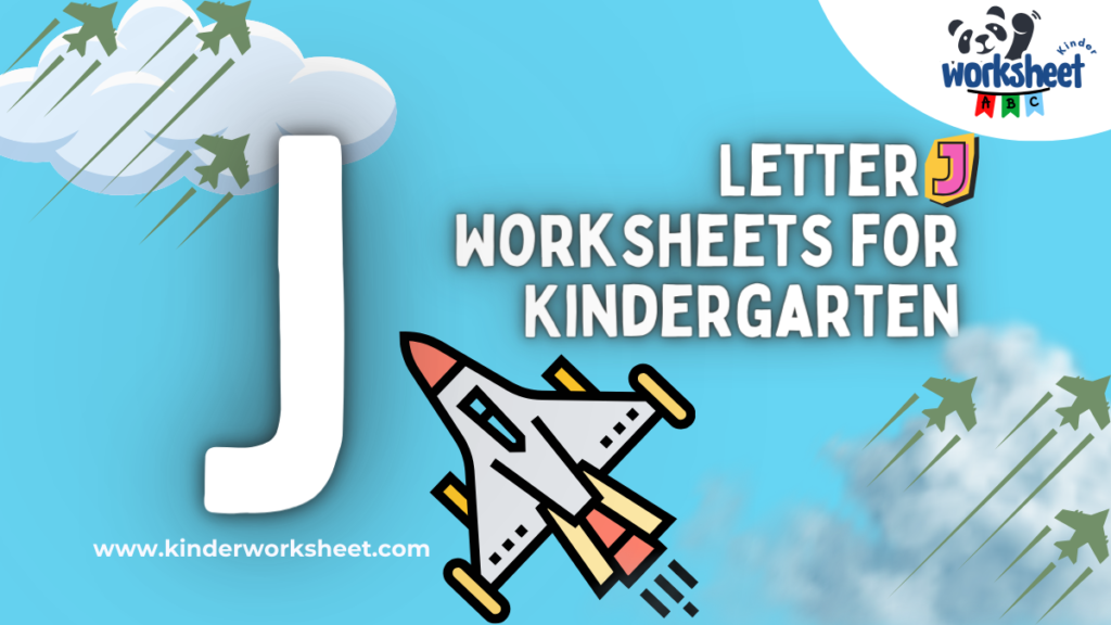 Letter J Worksheets for Kindergarten