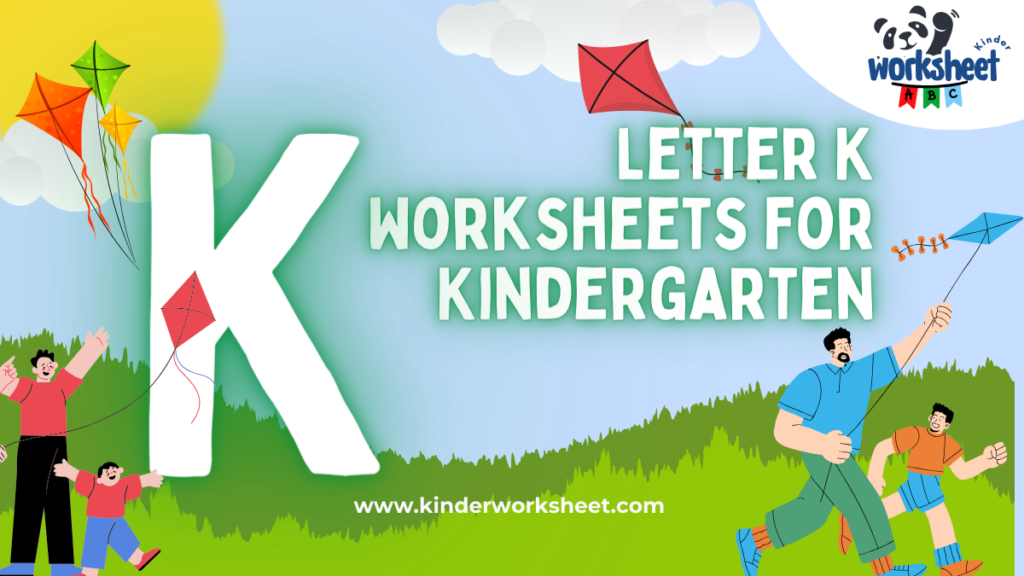 Letter K Worksheets for Kindergarten