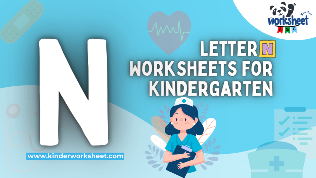Letter N Worksheets for Kindergarten