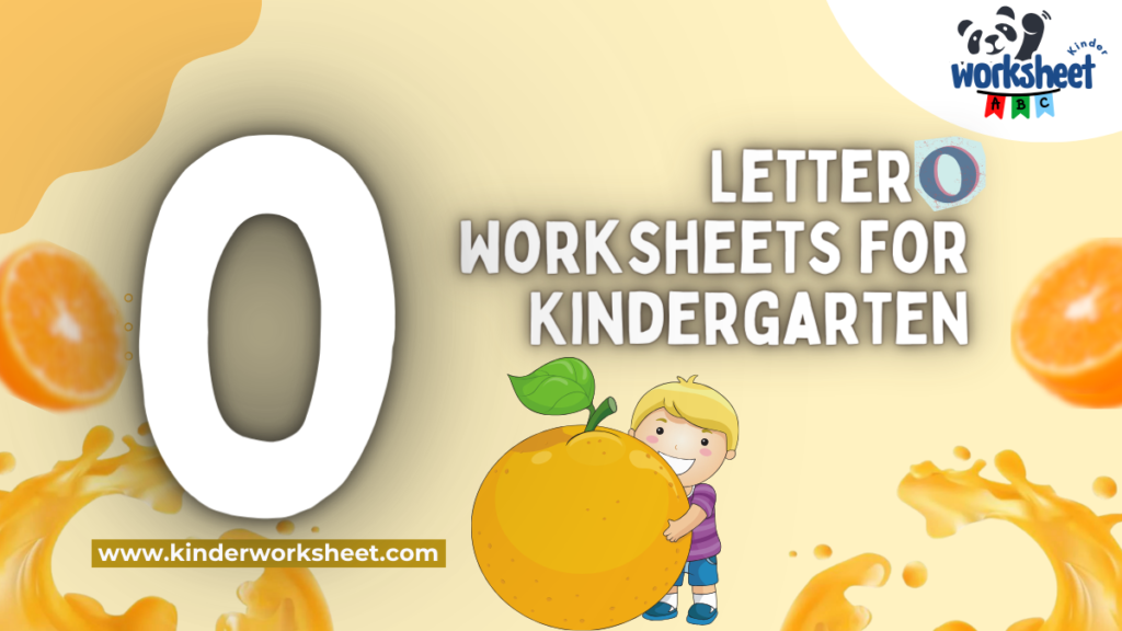 Letter O Worksheets for Kindergarten