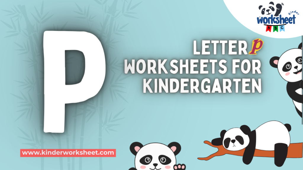 Letter P Worksheets for Kindergarten