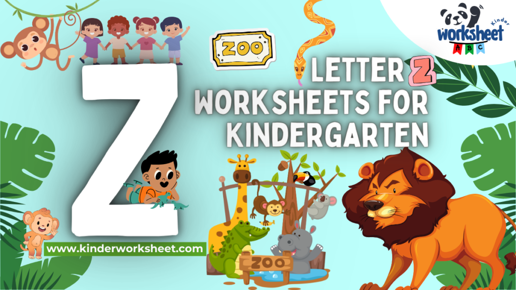 Letter Z Worksheets for Kindergarten