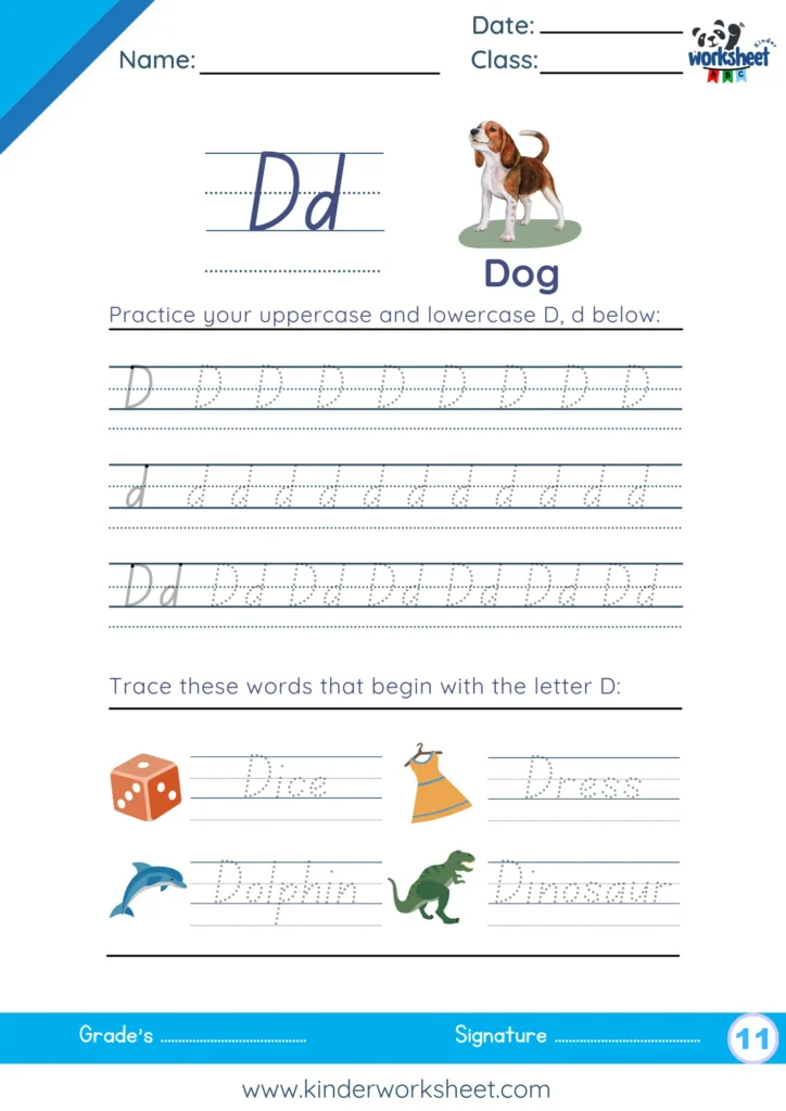 Practice your uppercase and lowercase D, d below: