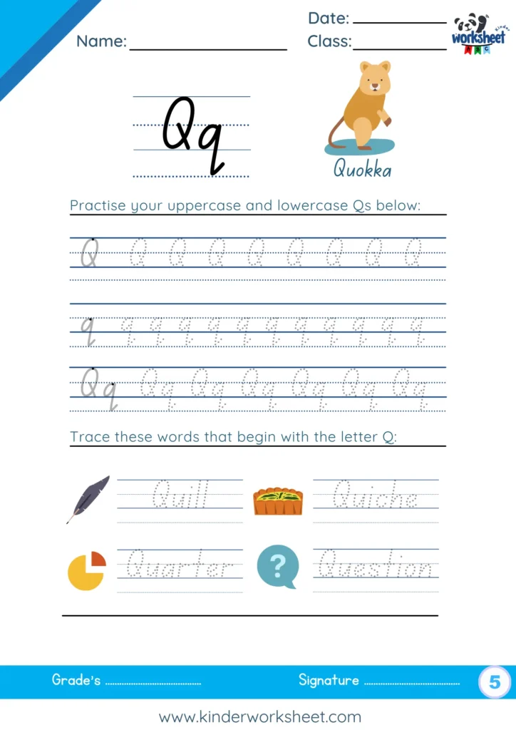 Practise your uppercase and lowercase Qs.