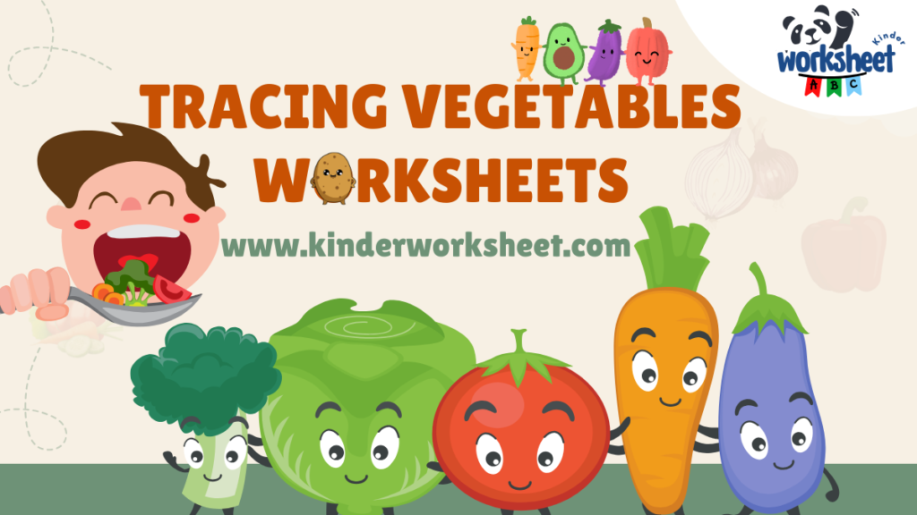 Tracing Vegetables Worksheets