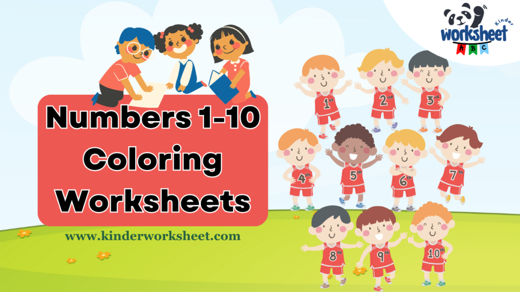 Numbers 1-10 Coloring Worksheets