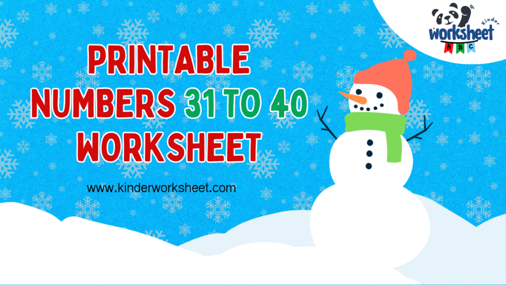 Printable Numbers 31 to 40 Worksheet