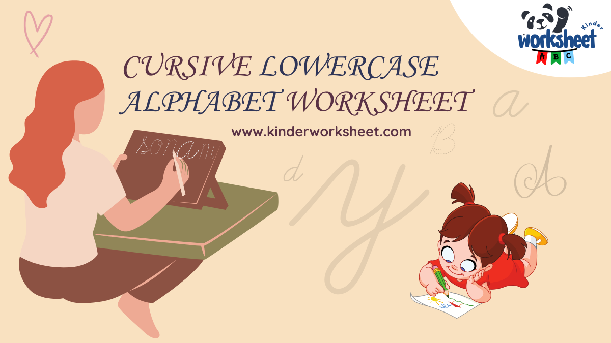 Cursive Lowercase Alphabet Worksheet