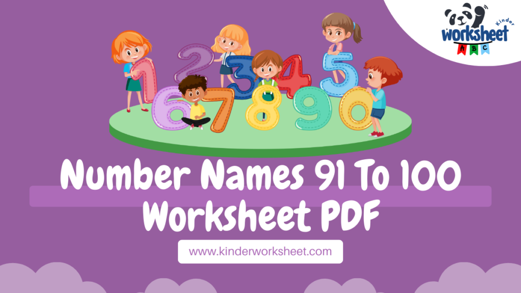 Number Names 91 To 100 Worksheet PDF